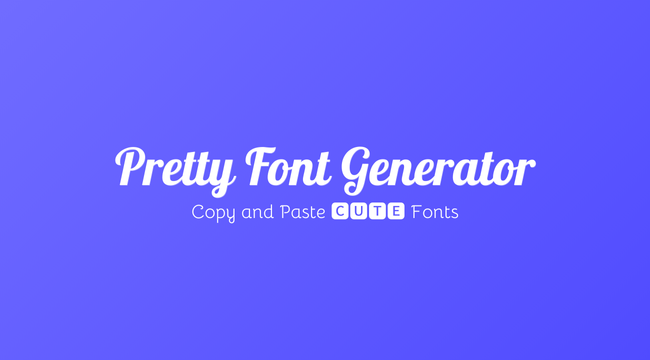 Pretty Font Generator Featured Image